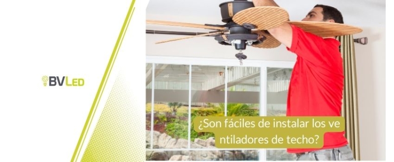 Instalar ventilador de techo: ¿es fácil?