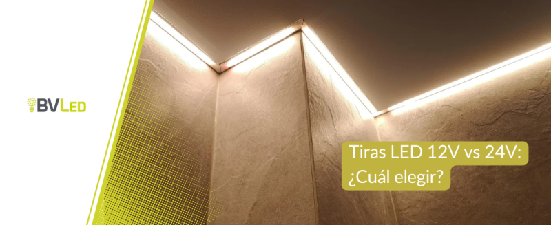 Tiras LED 12V vs 24V: cómo elegir sin perder brillo